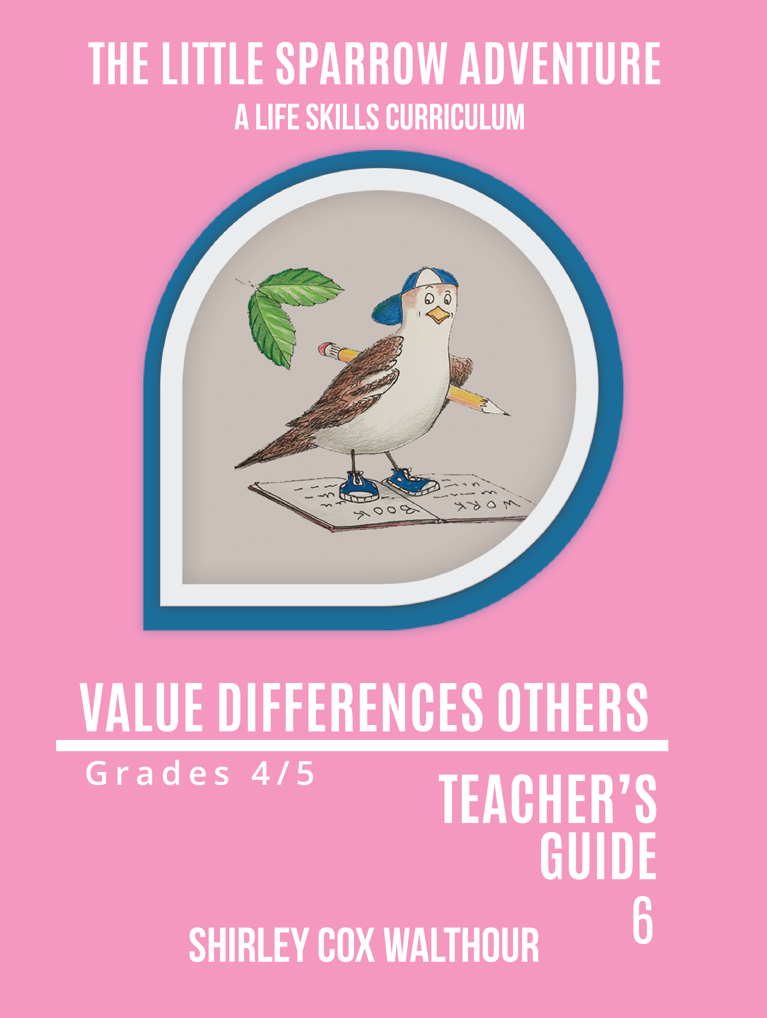 Teachers Guide 6 Value differences in others REV 11 7 19 New Teardrop-01 front